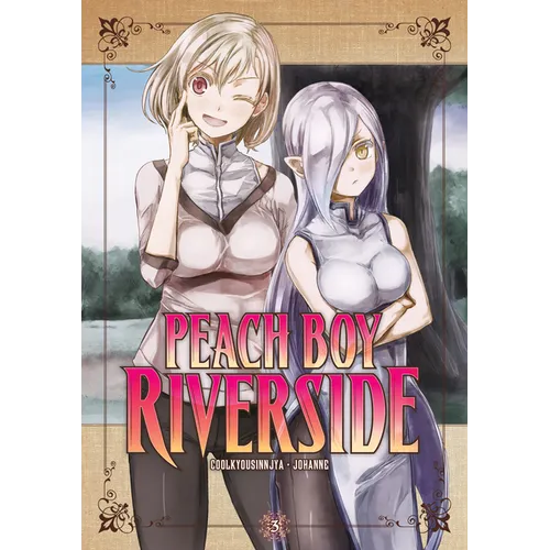 Peach Boy Riverside 3
