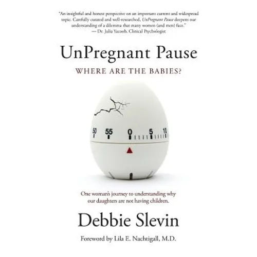 UnPregnant Pause: Where Are the Babies?
