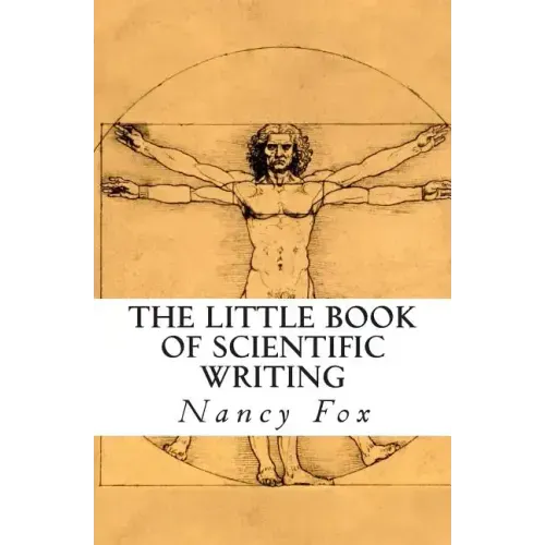 The Little Book of Scientific Writing