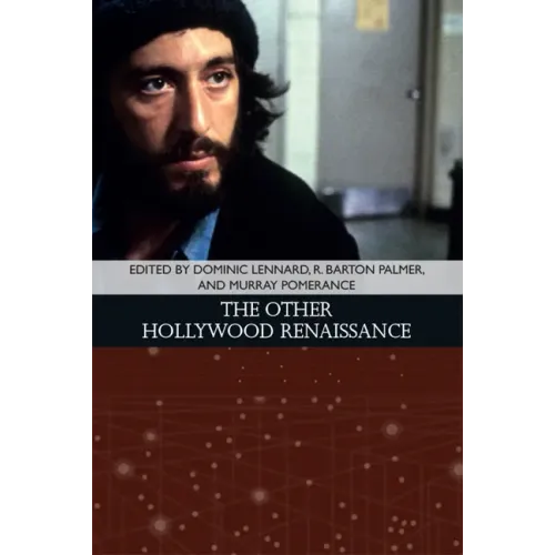 The Other Hollywood Renaissance
