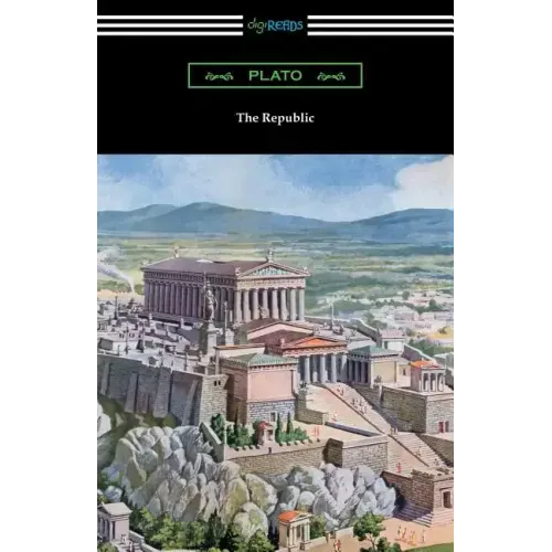 The Republic (Translated by Benjamin Jowett with an Introduction by Alexander Kerr)