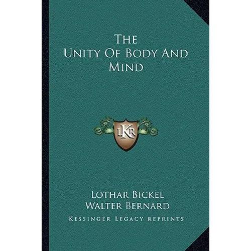 The Unity Of Body And Mind