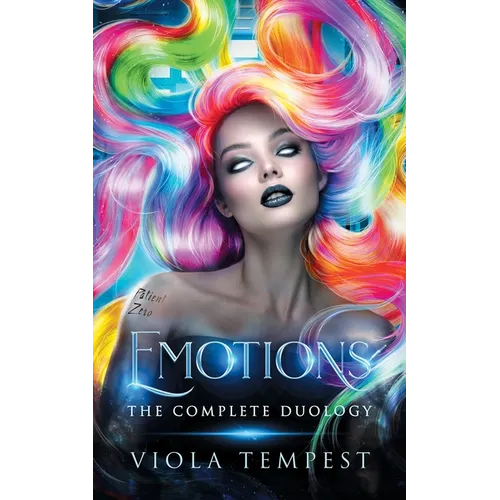 Emotions: The Complete Duology