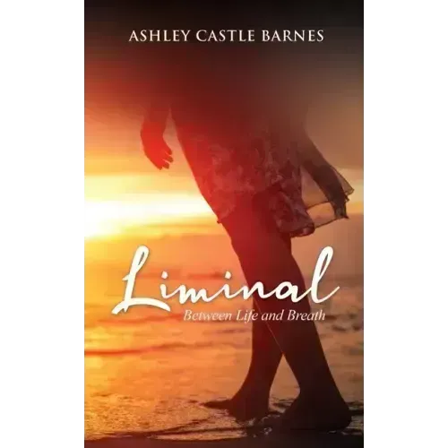 Liminal: Between Life and Breath