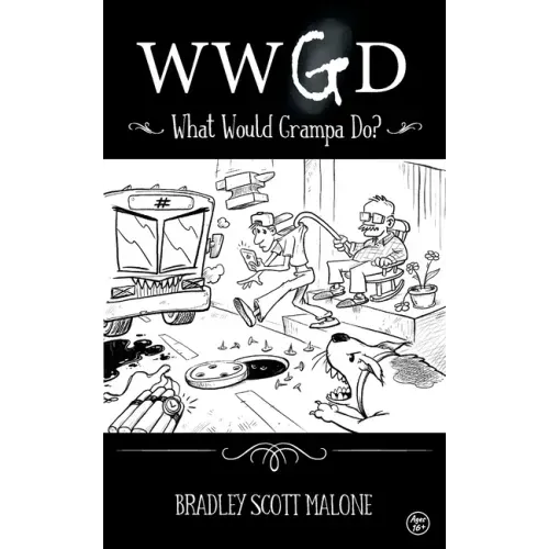 Wwgd: What Would Grampa Do?