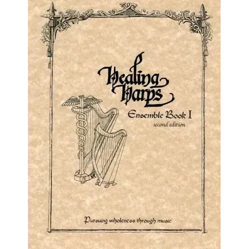 Healing Harps Ensemble Book 1