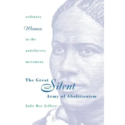 Great Silent Army of Abolitionism
