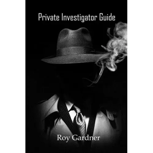 Private Investigator Guide