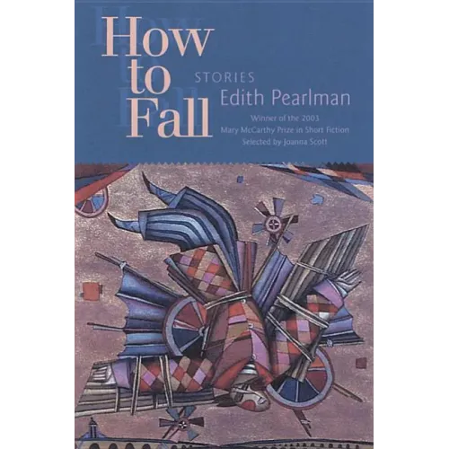 How to Fall: Stories