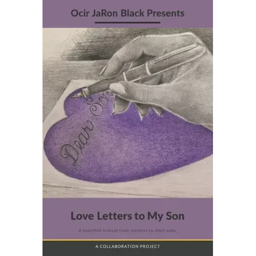 Love Letters to My Son