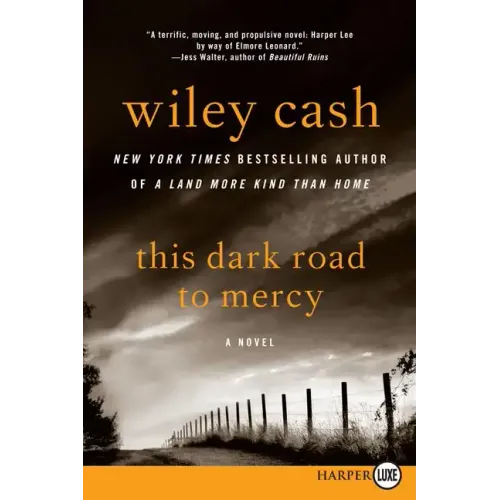This Dark Road to Mercy