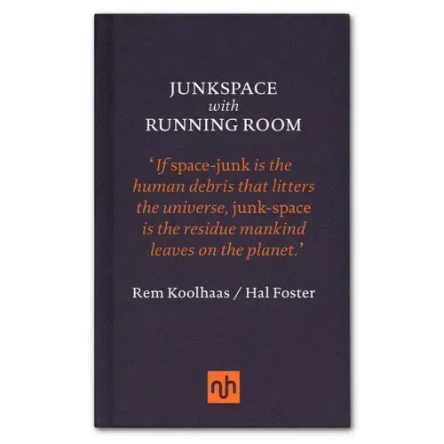 Junkspace with Running Room