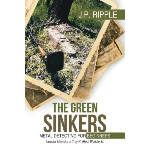The Green Sinkers: Metal Detecting for Beginners