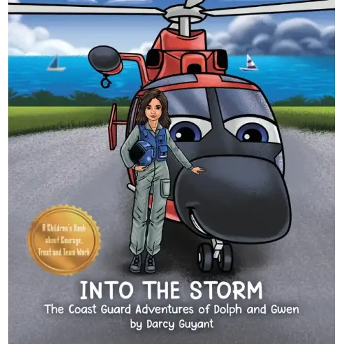 Into The Storm: Dolph (helicopter), Gwen (pilot) and crew takeoff on a Coast Guard Search and Rescue requiring courage, trust, and teamwork (The Coast