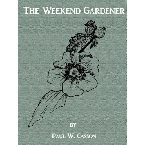 The Weekend Gardener