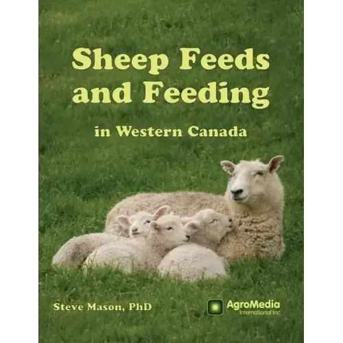 Sheep Feeds and Feeding in Western Canada