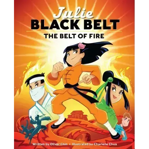 Julie Black Belt: The Belt of Fire