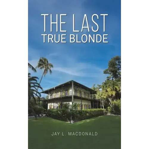 The Last True Blonde