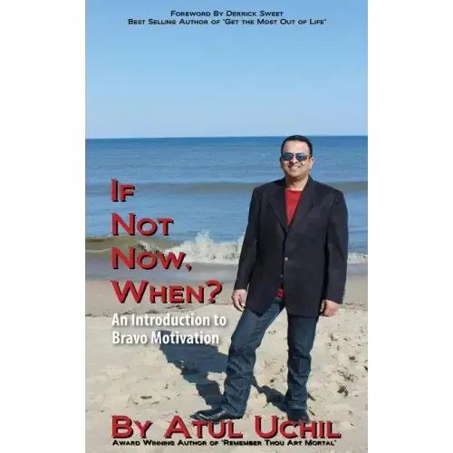 If Not Now, When? an Introduction to Bravo Motivation