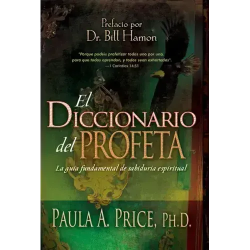 El Diccionario del Profeta: La Guía Fundamental de Sabiduría Espiritual