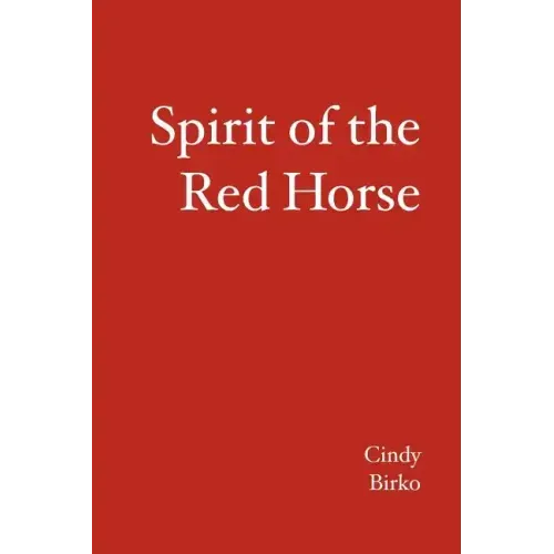Spirit of the Red Horse