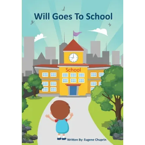 Will Goes to School