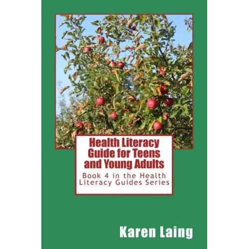 Health Literacy Guide for Teens and Young Adults