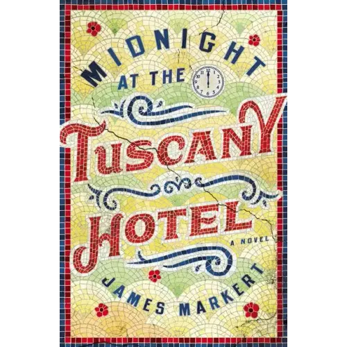 Midnight at the Tuscany Hotel