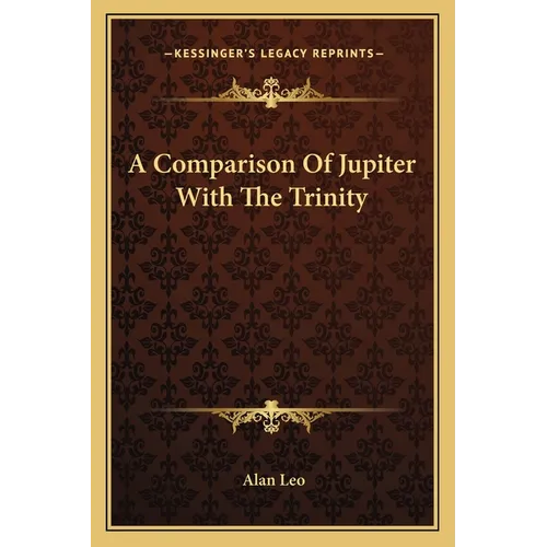 A Comparison Of Jupiter With The Trinity