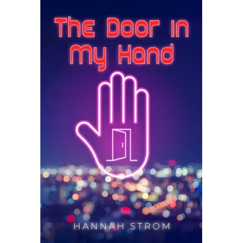 The Door in My Hand