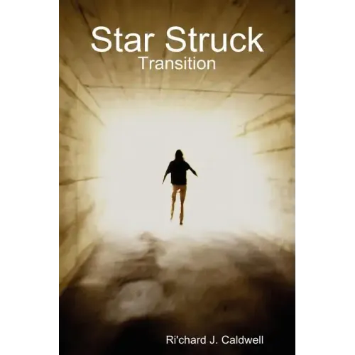 Star Struck: Transition