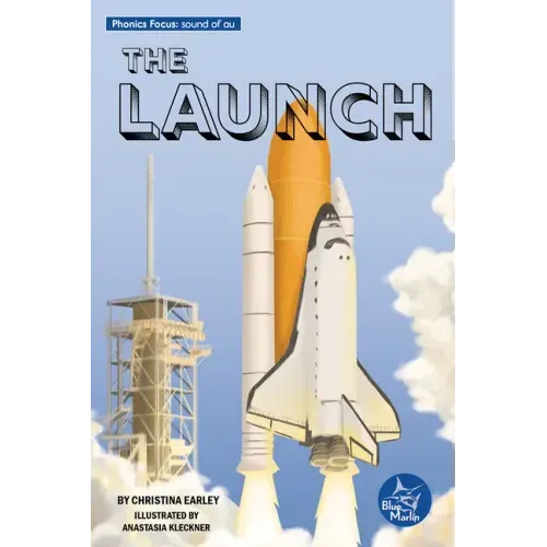 The Launch