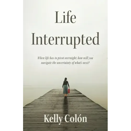 Life Interrupted