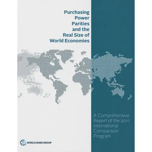Purchasing Power Parities and the Real Size of World Economies