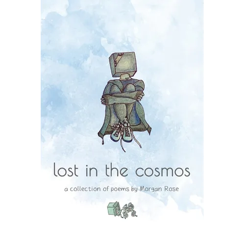 lost in the cosmos: a collection of poems