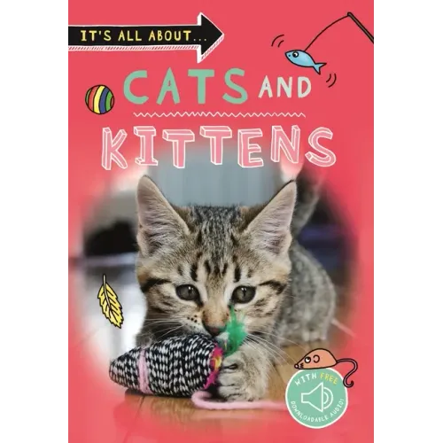 It's All About... Cats and Kittens