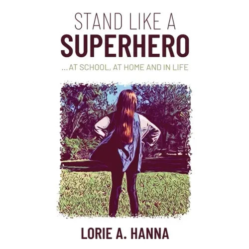 Stand Like a Superhero
