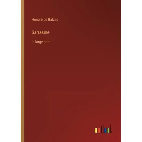 Sarrasine: in large print