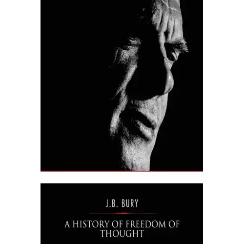 A History of Freedom of Thought