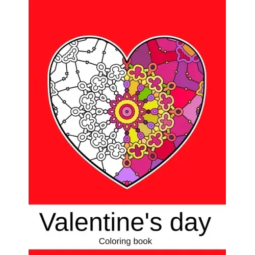 Valentine's day. Coloring book: 50 unique Heart Coloring book Mandala for Adults (volume 2) 8.5 x 11 inches