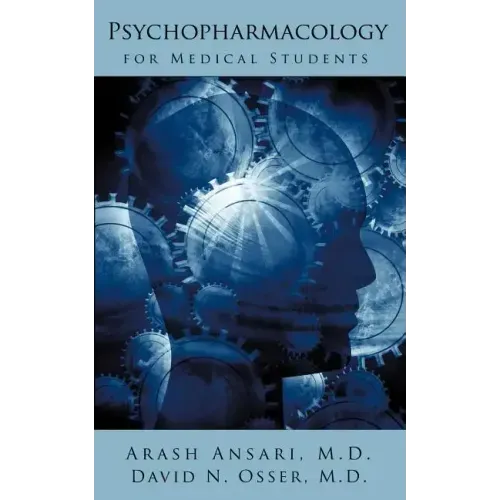 Psychopharmacology for Medical Students