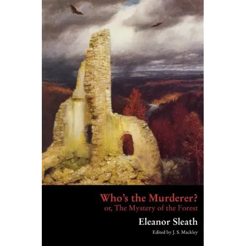 Who's the Murderer? or, The Mystery of the Forest