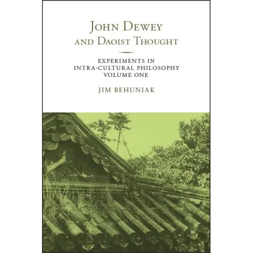 John Dewey and Daoist Thought
