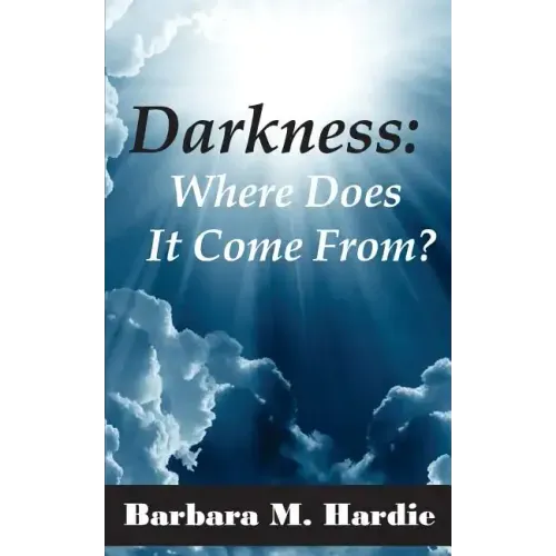 Darkness: : Where Does It Come From?