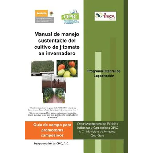 Manual de Manejo Sustentable del Cultivo de Jitomate En Invernadero