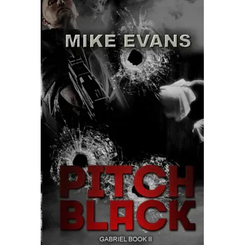 Pitch Black (Gabriel Book 2)