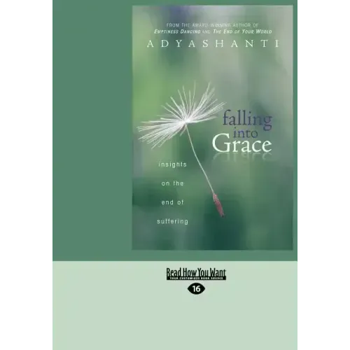 Falling Into Grace (Large Print 16pt)