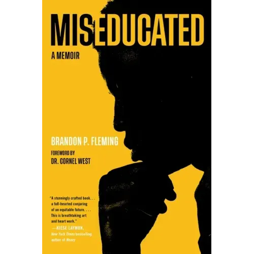 Miseducated: A Memoir