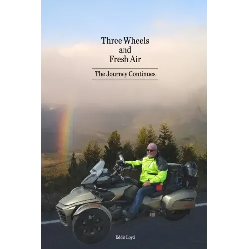 Three Wheels and Fresh Air: The Journey Continues