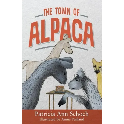 The Town of Alpaca